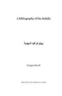 A Bibliography of the Mahdia di Fergus Nicoll edito da Createspace