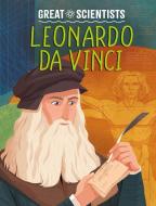 Great Scientists: Leonardo Da Vinci di Ruth Percival edito da Hachette Children's Group