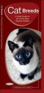 Cat Breeds: A Field Guide to 40 of the Most Popular Breeds di James Kavanagh, Waterford Press edito da Waterford Press