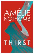 Thirst di Amélie Nothomb edito da EUROPA ED