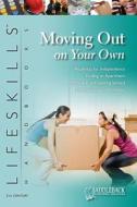 Moving Out on Your Own di Nan Bostick, Susan M. Freese edito da Saddleback Educational Publishing, Inc.