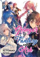 Grimgar of Fantasy and Ash: Light Novel di Ao Jyumonji edito da Seven Seas Entertainment, LLC