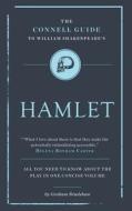 Shakespeare's Hamlet di Professor Graham Bradshaw edito da Connell Guides