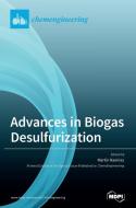 Advances in Biogas Desulfurization edito da MDPI AG