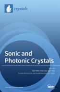 Sonic and Photonic Crystals edito da MDPI AG