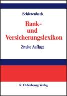 Bank- und Versicherungslexikon edito da Gruyter, de Oldenbourg