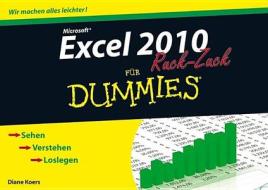Excel 2010 für Dummies Ruck-Zuck di Diane Koers edito da Wiley VCH Verlag GmbH