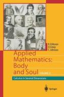 Applied Mathematics: Body and Soul di Kenneth Eriksson, Donald Estep, Claes Johnson edito da Springer Berlin Heidelberg