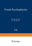 Visual Psychophysics edito da Springer Berlin Heidelberg