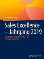 Sales Excellence - Jahrgang 2019 edito da Springer-Verlag GmbH