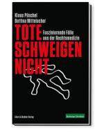 Tote schweigen nicht di Klaus Püschel, Bettina Mittelacher edito da Ellert & Richter Verlag G