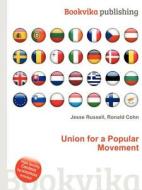 Union For A Popular Movement edito da Book On Demand Ltd.