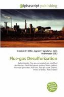 Flue-gas Desulfurization edito da Alphascript Publishing