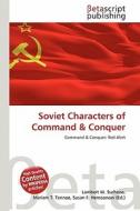 Soviet Characters of Command & Conquer edito da Betascript Publishing