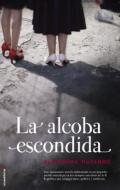 La Alcoba Escondida di Almudena Navarro edito da Roca Editorial