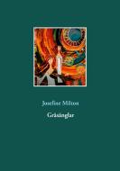 Gräsänglar di Josefine Milton edito da Books on Demand