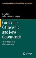 Corporate Citizenship and New Governance edito da Springer-Verlag GmbH