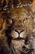 El León, la bruja y el ropero di C. S. Lewis edito da HarperCollins Español