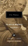The Best of Wodehouse: An Anthology di P. G. Wodehouse edito da EVERYMANS LIB