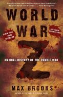 World War Z di Max Brooks edito da Random House LCC US
