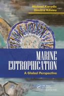 Marine Eutrophication di Michael Karydis, Dimitra Kitsiou edito da Taylor & Francis Ltd