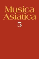 Musica Asiatica edito da Cambridge University Press