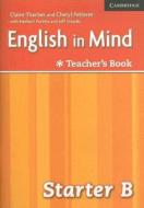 English In Mind Starter B Combo Teacher\'s Book di Claire Thacker, Cheryl Pelteret edito da Cambridge University Press
