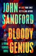 Bloody Genius di John Sandford edito da Penguin Publishing Group