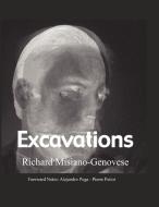 Excavations di Richard Misiano-Genovese edito da La Belle Inutile Editions
