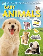 Sticker Encyclopedia Baby Animals di Dk edito da DK PUB