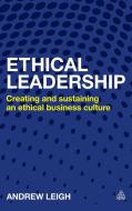 Ethical Leadership di Andrew Leigh edito da Kogan Page