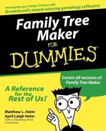 Family Tree Maker For Dummies di Helm edito da John Wiley & Sons