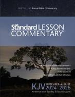 KJV Standard Lesson Commentary(r) 2024-2025 di Standard Publishing edito da David C Cook