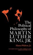 Political Philosophy of Martin Luther King, Jr. di Hanes Jr. Walton, Martin Luther Jr. King edito da Greenwood Press