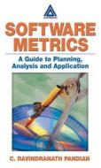 Software Metrics di C. Ravindranath (Quality Improvements Consultants Pandian edito da Taylor & Francis Ltd