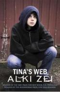 Tina's Web di Alki Zei edito da AURORA METRO PR
