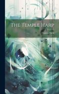 The Temple Harp di Thomas Nield edito da LEGARE STREET PR