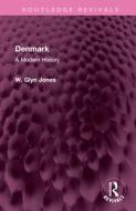 Denmark di W Glyn Jones edito da Taylor & Francis Ltd
