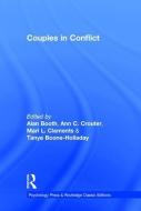 Couples in Conflict di Alan Booth, Ann C. Crouter, Mari L. Clements edito da Taylor & Francis Ltd