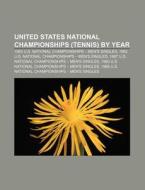 United States National Championships Te di Books Llc edito da Books LLC, Wiki Series