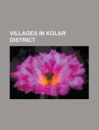 Villages In Kolar District: Kurudumale, di Books Llc edito da Books LLC, Wiki Series