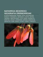 Nafarroa Behereko Geografia Zirriborroak di Iturria Wikipedia edito da Books LLC, Wiki Series
