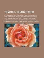 Tenchu - Characters: Botsa Characters, D di Source Wikia edito da Books LLC, Wiki Series