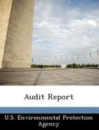 Audit Report edito da Bibliogov