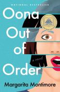 Oona Out of Order di Margarita Montimore edito da FLATIRON BOOKS