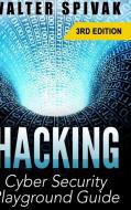 Hacking di Walter Spivak edito da Lulu.com