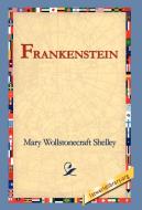 Frankenstein di Mary Wollstonecraft Shelley edito da 1st World Library - Literary Society