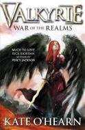 Valkyrie: War of the Realms di Kate O'Hearn edito da Hachette Children's Group