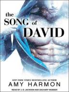 The Song of David di Amy Harmon edito da Tantor Audio