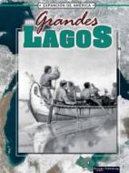 Los Grandes Lagos (the Great Lakes) di Linda Thompson edito da Rourke Publishing (FL)